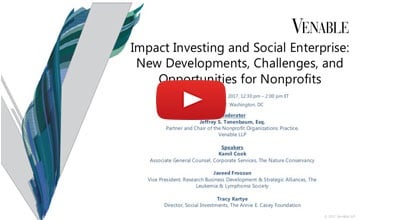 Impact Investing and Social Enterprise: New Developments, Challenges, and Opportunities for Nonprofits